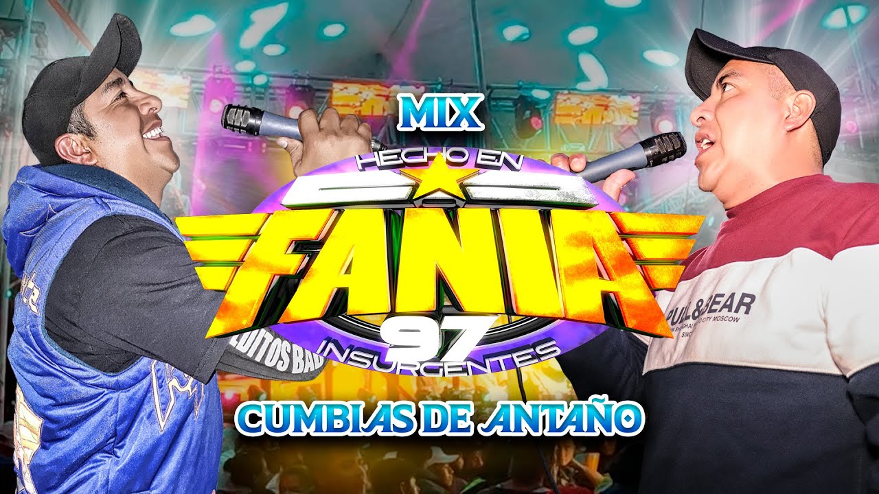 📀 Mix Sonido Fania 97 ((CUMBIAS DE ANTAÑO))