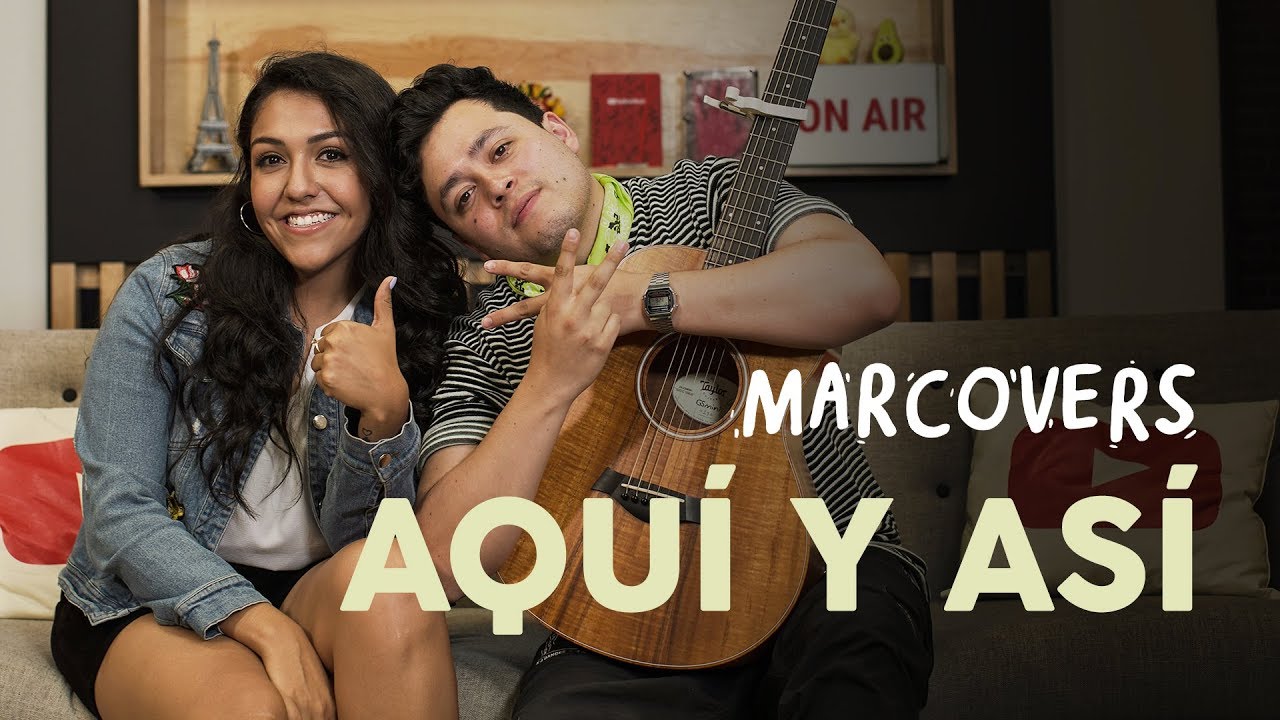 Marco Mares - Aquí y Así ft Sofía Meza (Marcovers Sesión Acústica)