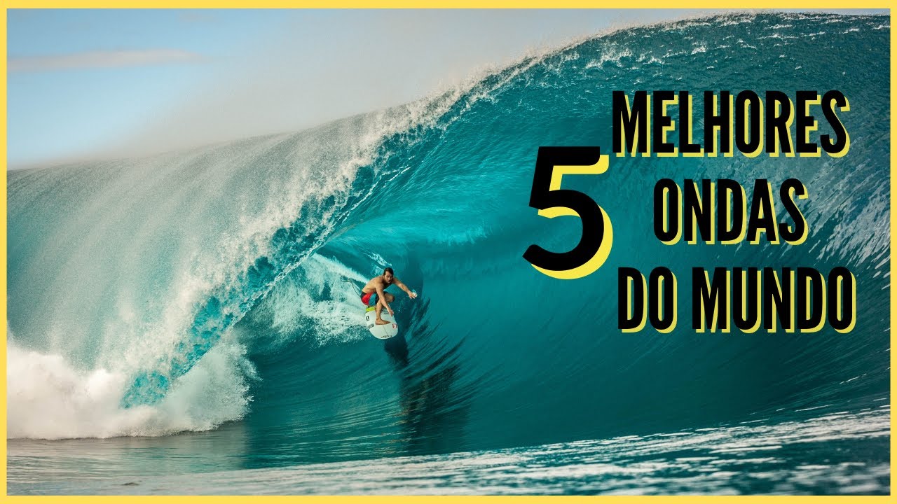 AS 5 ONDAS MAIS PERFEITAS DO MUNDO - TOP 5 WAVES IN THE WORLD