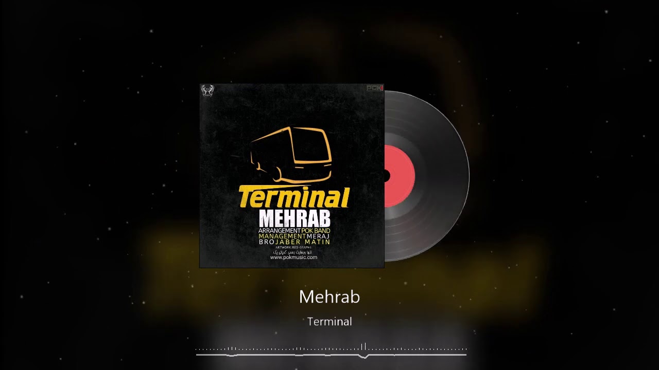 Mehrab - Terminal | OFFICIAL TRACK (مهراب - ترمینال)