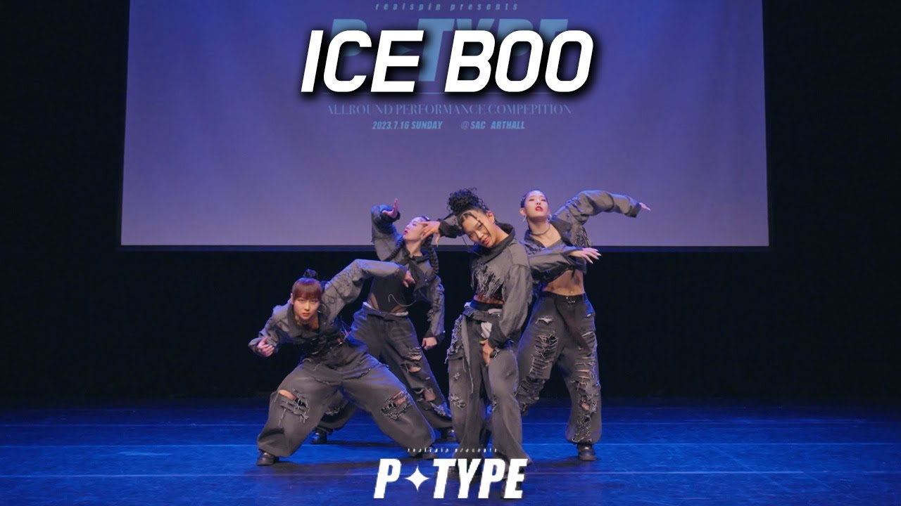 ICE BOO | 2023 P.TYPE  | 피타입 퍼포먼스 대회