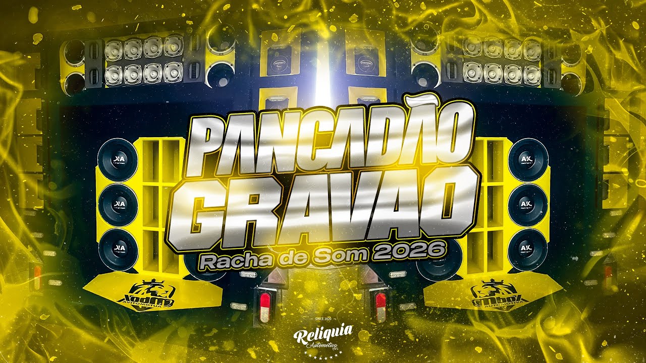 MEGA PANCAD&Atilde;O AUTOMOTIVO REMIX 2026 - PANCAD&Atilde;O AUTOMOTIVO GRAV&Atilde;O 2026 - RACHA DE SOM MALA ABERTA #06
