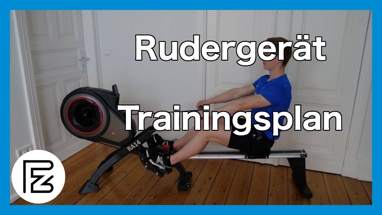 Ruderger&auml;t Trainingsplan f&uuml;r Anf&auml;nger und Fortgeschrittene