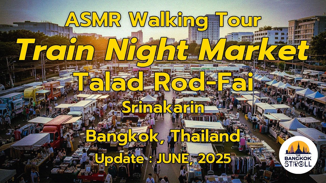 🚂✨ EXPLORING Train Night Market Srinakarin: Bangkok's Ultimate Food & Shopping Paradise! 🇹🇭