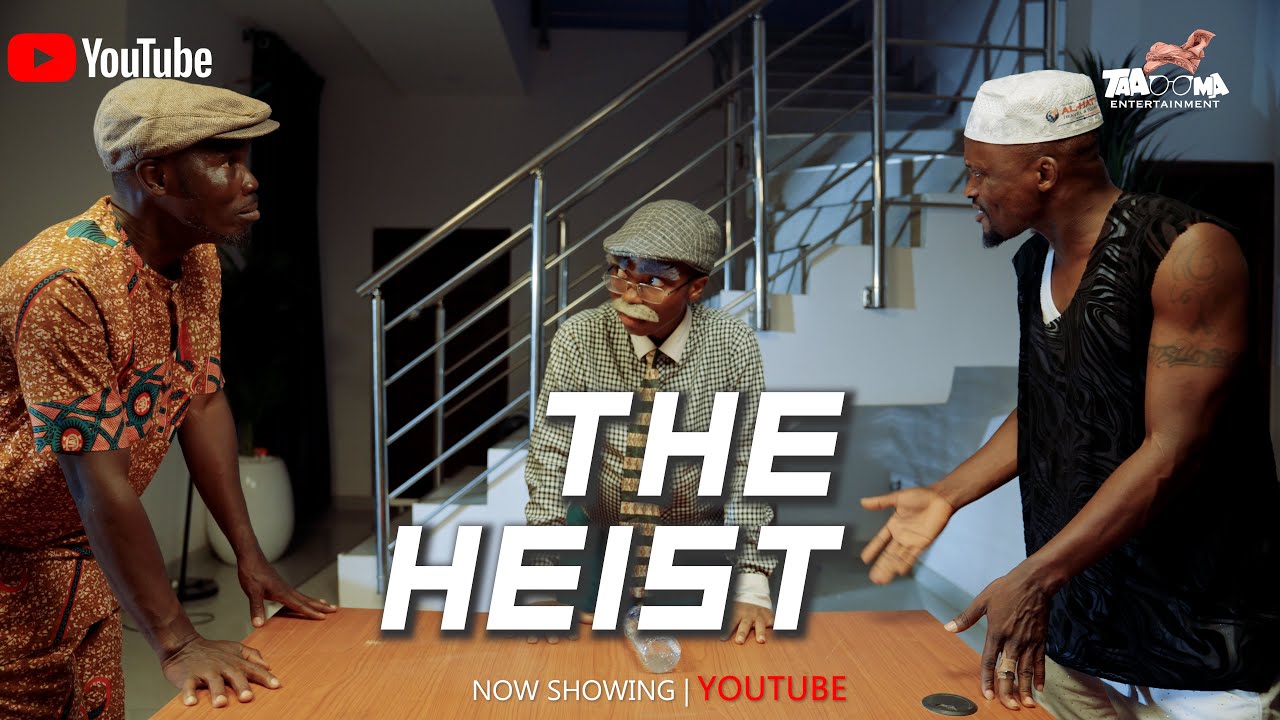 LAOLU'S HEIST // TAAOOMA // JIGAN BABAOJA // IJEBU (FULL MOVIE)