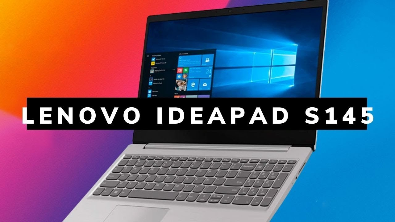 Lenovo Ideapad  S145 |Una Notebook  económica para estudiantes!| Review