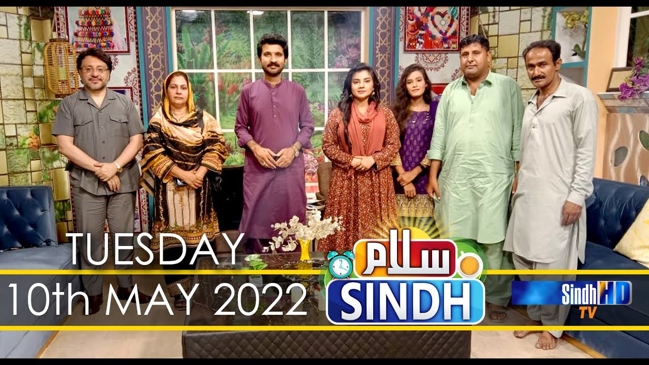 Salam Sindh | 10/05/2022 | Sindh TV Morning Show | SindhTVHD