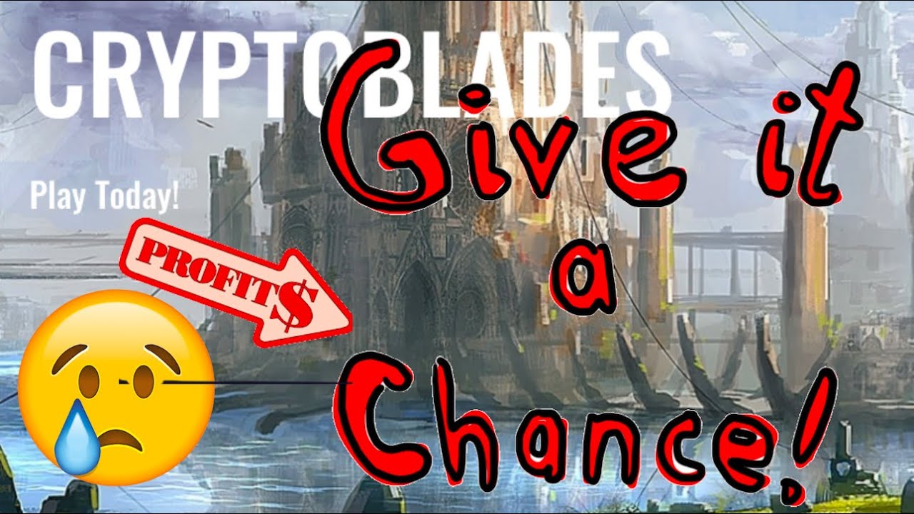 CryptoBlades just needs time ...