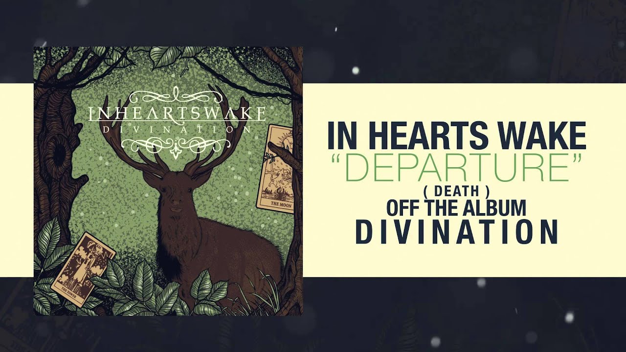 In Hearts Wake - Departure (Death)