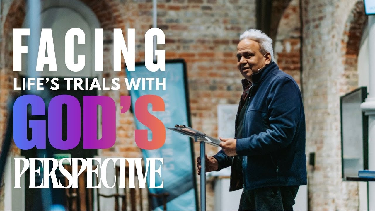Facing Life's Trials With God's Perspective | Kuldip Rajo