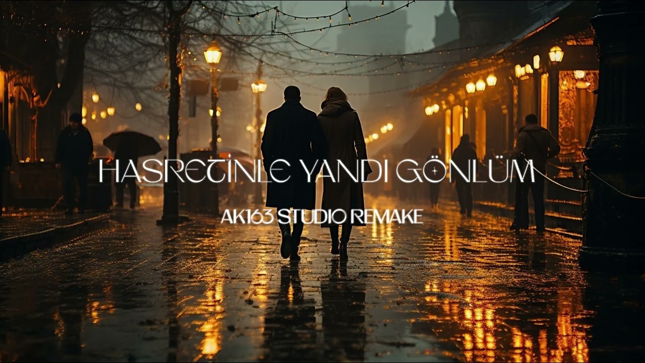 Hasretinle yandı gönlüm  (AK163's Anatolian Rock Remake)