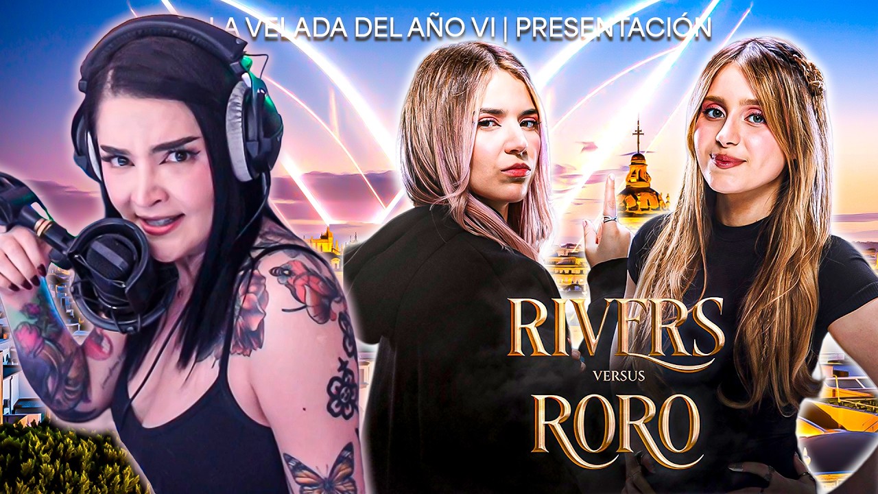 CAPRI REACCIONA A RIVERS VS RORO | PRESENTACIÓN LA VELADA 6