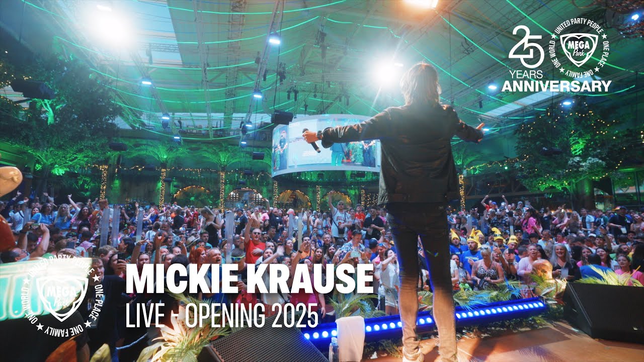 Megapark Opening 2025  |  Mickie Krause Live