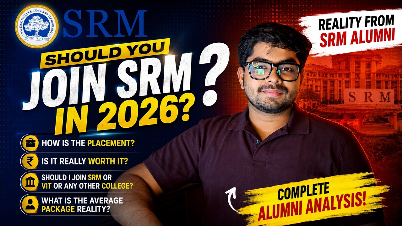 Should I Join SRM  University in 2026 ?? 🚨 | Honest Review From SRM Alumni 🎓 | #srmchennai #srmist