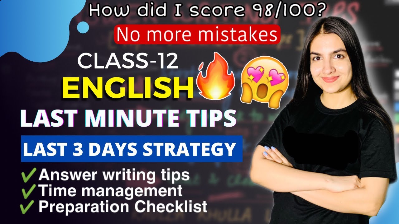 Class-12 English Strategy, do’s & don’ts, Answer writing tips, Checklist Term-2 CBSE board 13May2022