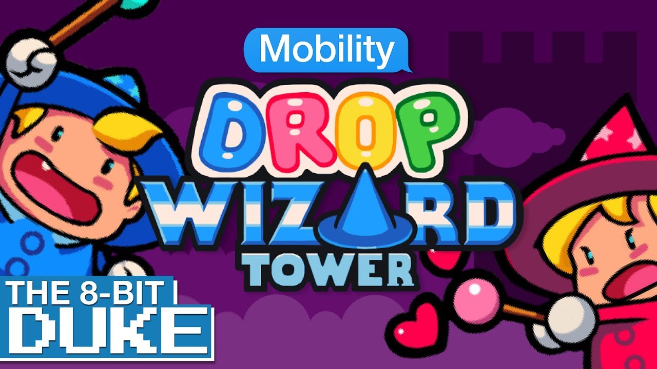 Drop Wizard Tower - Mobility - The 8-Bit Duke