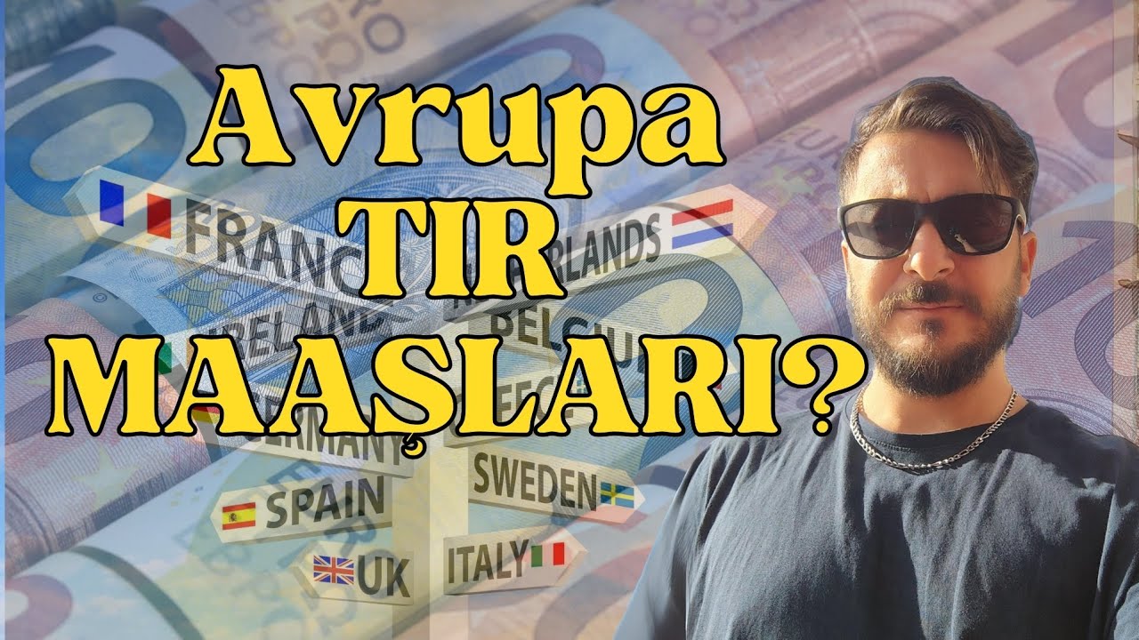Avrupa TIR Söförü Maaşları - Euro Ya Kulum Mu ?