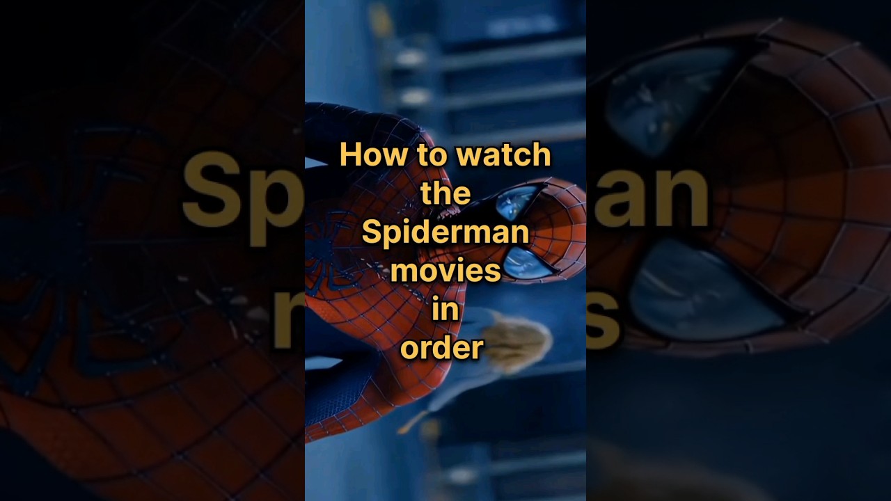 All Spiderman movies || How to watch the Spiderman movies in order #marval #marvelstudios #movies