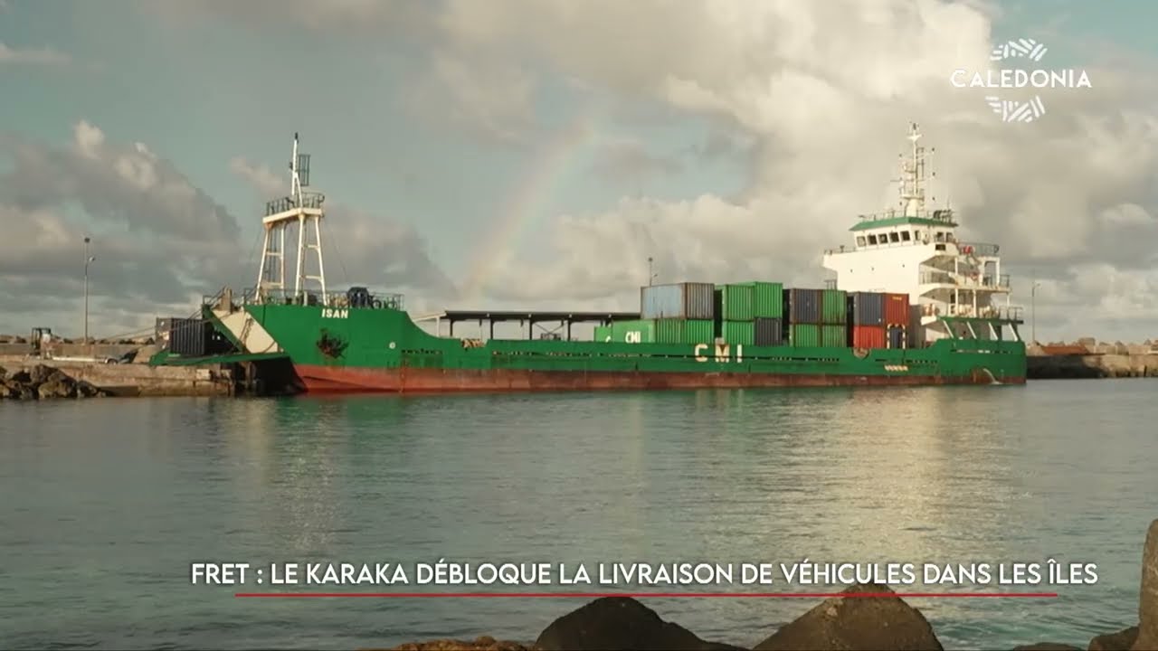 Fret: Le karaka débloque la livraison de véhicules dans les îles