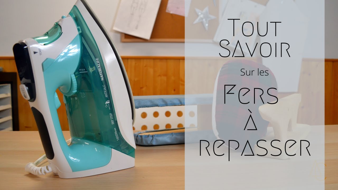 Tout savoir sur les fer à repasser
