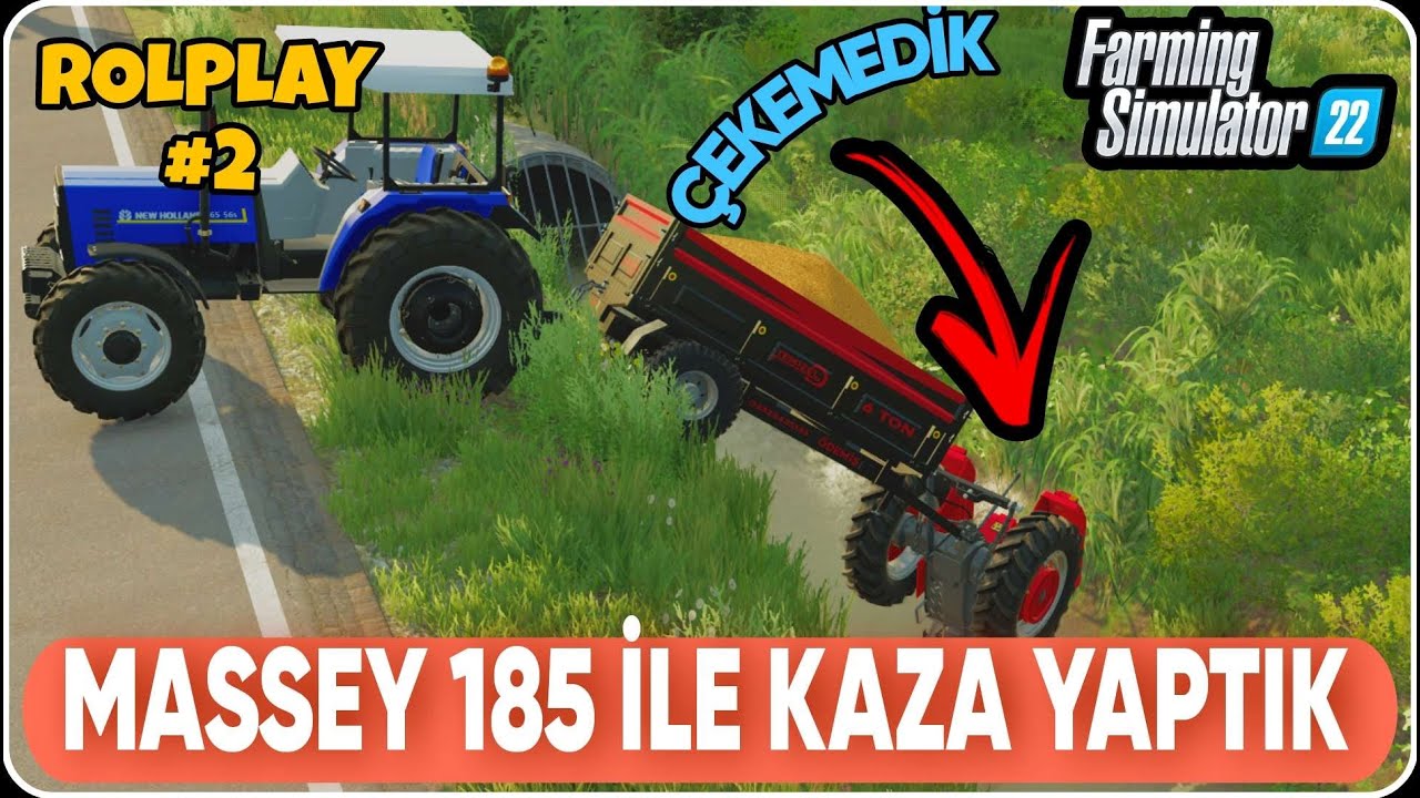 BUĞDAY DOLU RAMORK İLE KAZA YAPAN MASSEY 185 / ROLPLAY #2