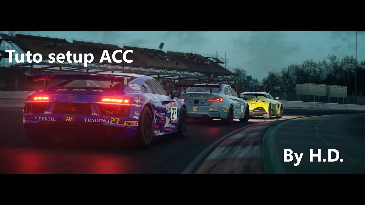 Tuto setup Assetto Corsa Competizione # 13 Comment réaliser un setup sur ACC?