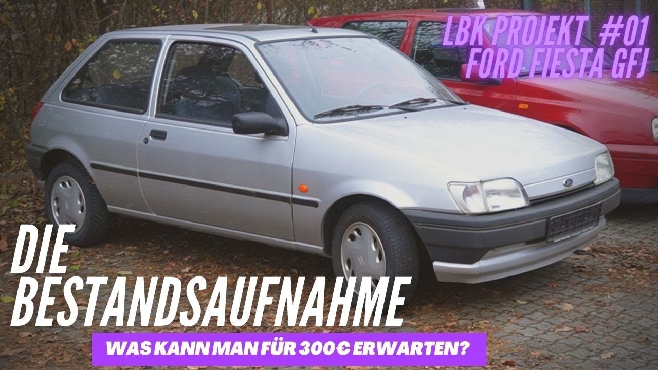 Ford Fiesta MK3 | Die Bestandsaufnahme vom Flügelauto / Nichts geht und viel Rost? - LBK Projekt #01