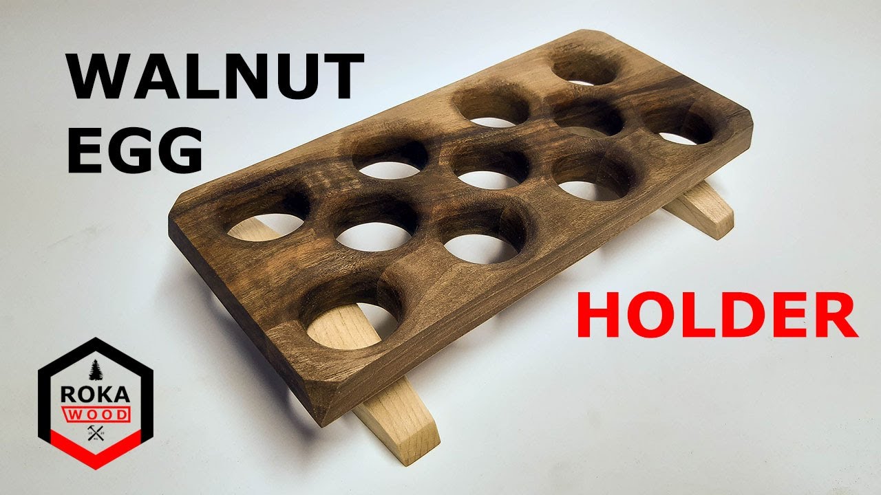 How to Build the Perfect Walnut Egg Holder