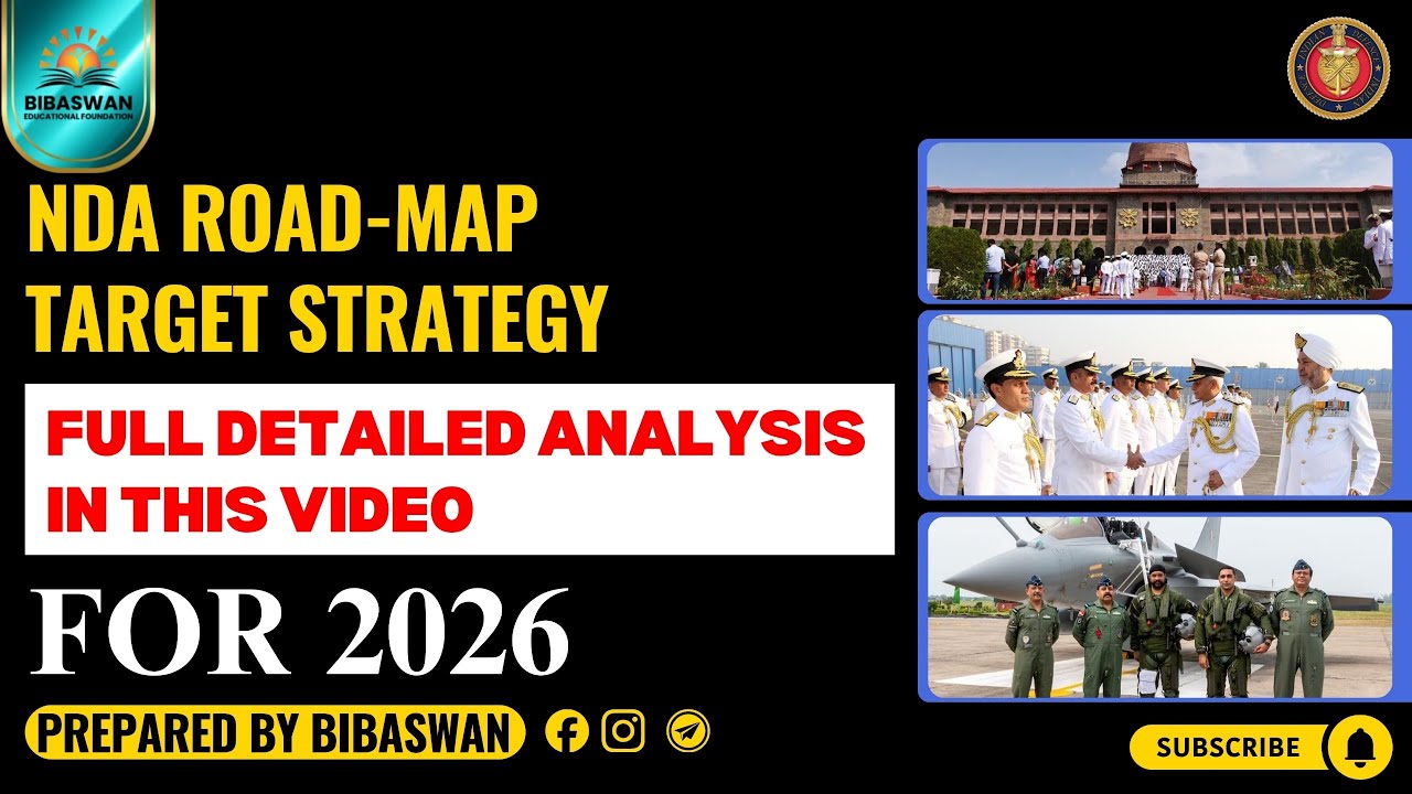 NDA 2026 Complete Roadmap & Target Strategy | Full Detailed Analysis | By Bibaswan
