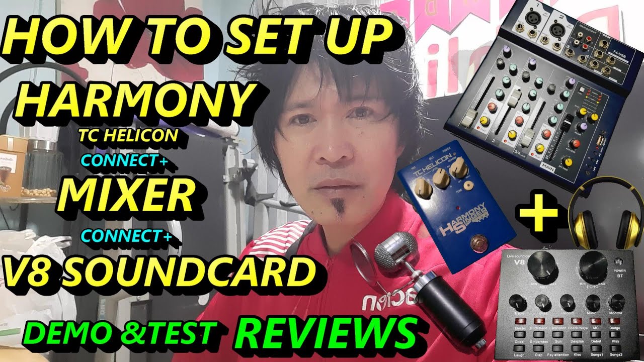 HOW TO SET UP TC HELICON HARMONY SINGER2 CONNECT TO MIXER + V8 SOUNDCARD(TAGALOG)FULL SET UP DEMO