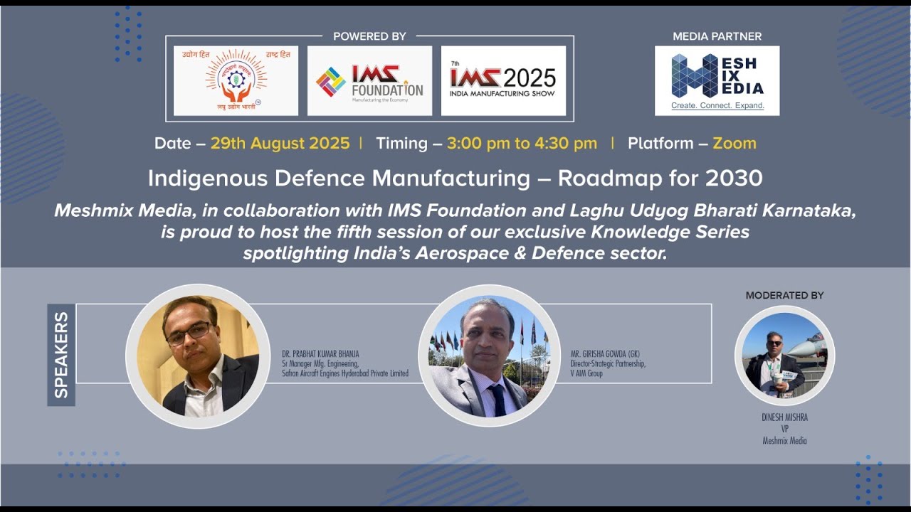 India&rsquo;s Indigenous Defence Manufacturing &ndash; Roadmap for 2030