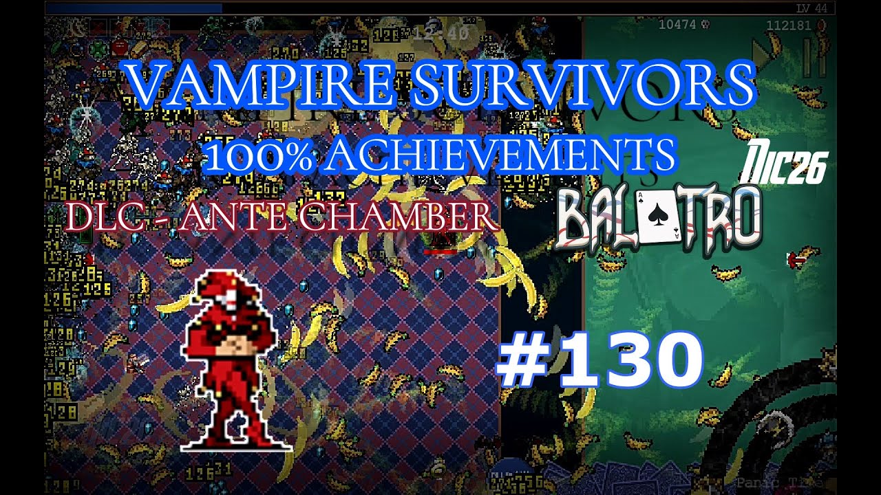 Vampire Survivors - 130 Chicot