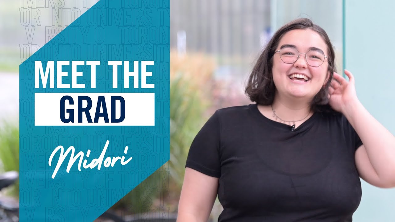Meet U of T grad Midori