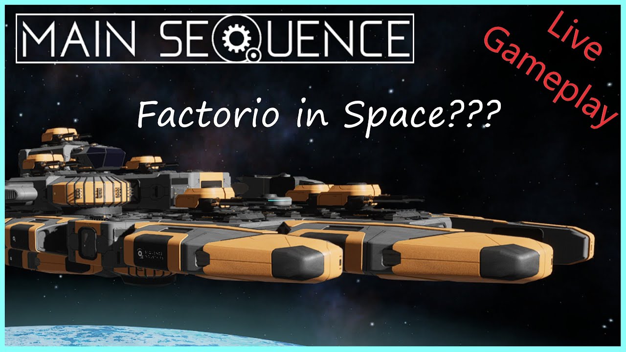 Von der Schrottmühle zum galaktischen Imperium! 🚀 MAIN SEQUENCE | First Look