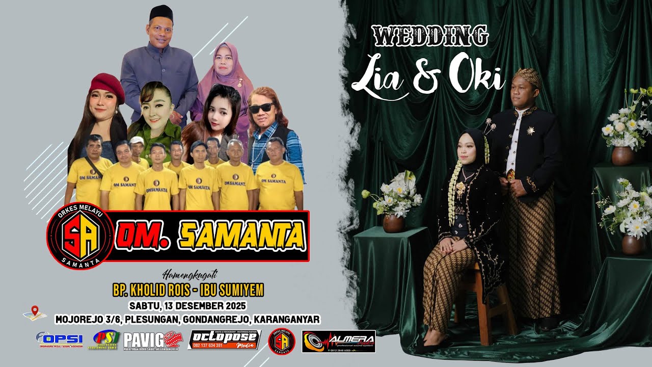 LIVE - OM. SAMANTA - ALMERA AUDIO - OCTOPOSE MEDIA - WEDDING LIA & OKI - 13 DESEMBER 2025
