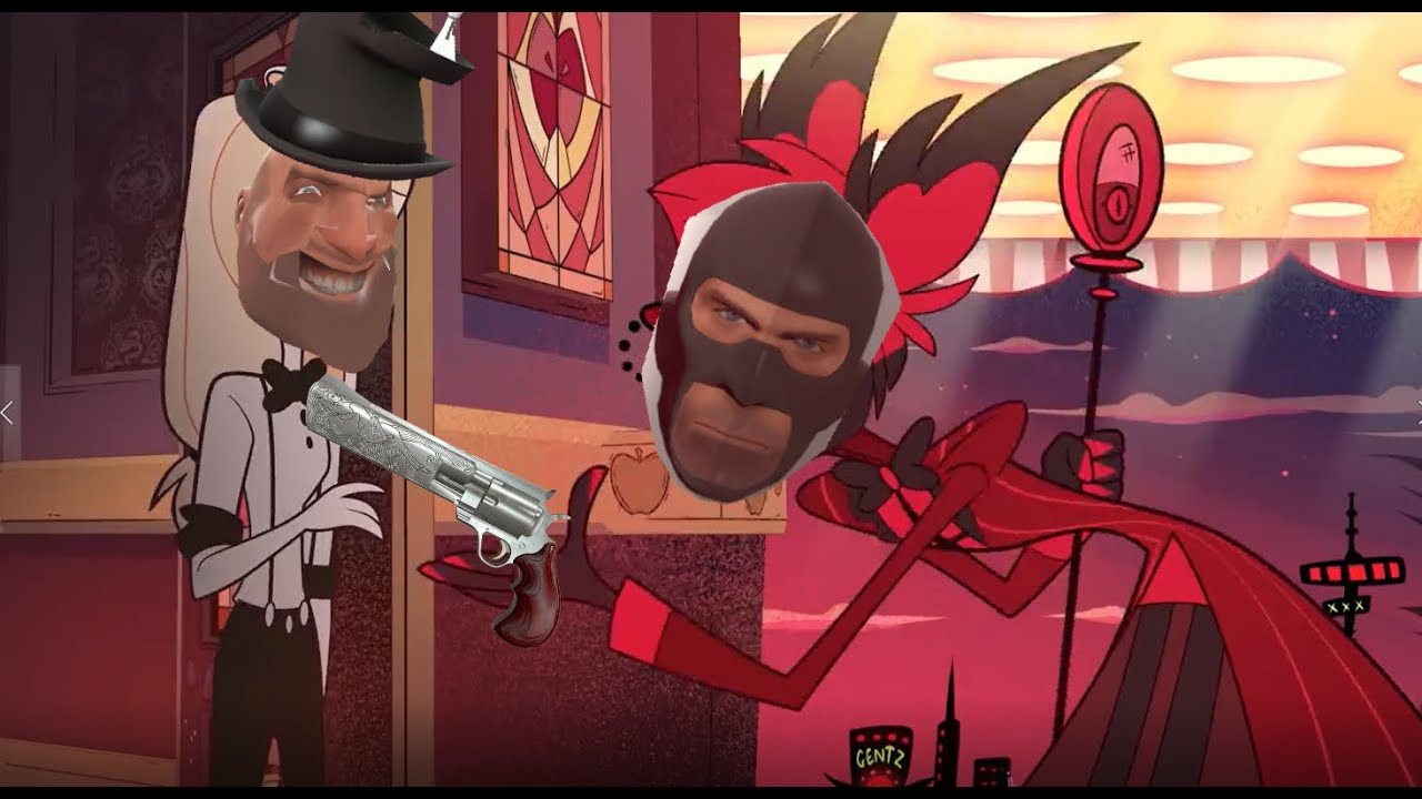 Hazbin Fortress 2 - Heavy, Engineer, meets Spy.