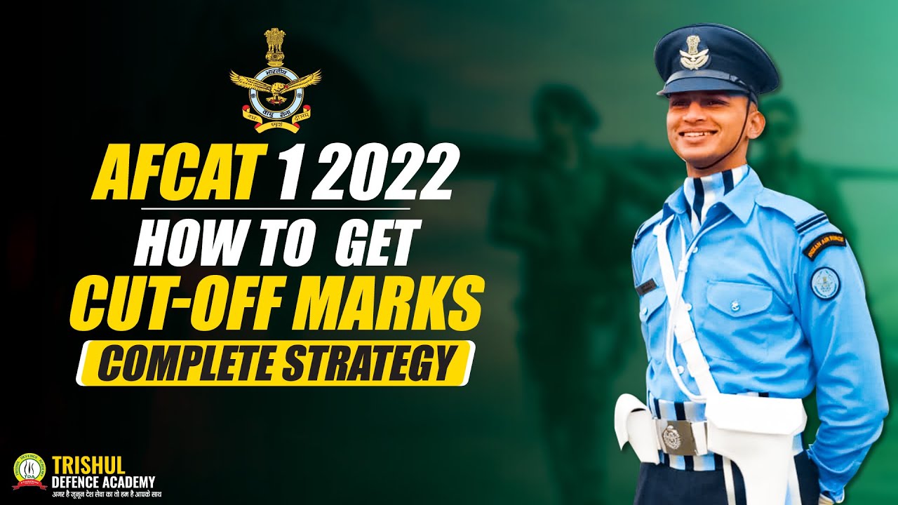 AFCAT 1 2022 Final Strategy | AFCAT Exam Preparation | AFCAT Maths GK English, Reasoning Preparation