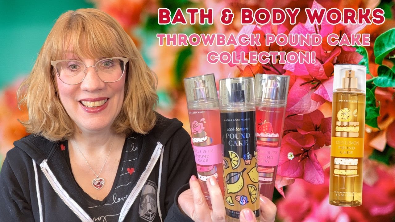Bath & Body Works Throwback Pound Cake Collection + Snow Watch Chat!