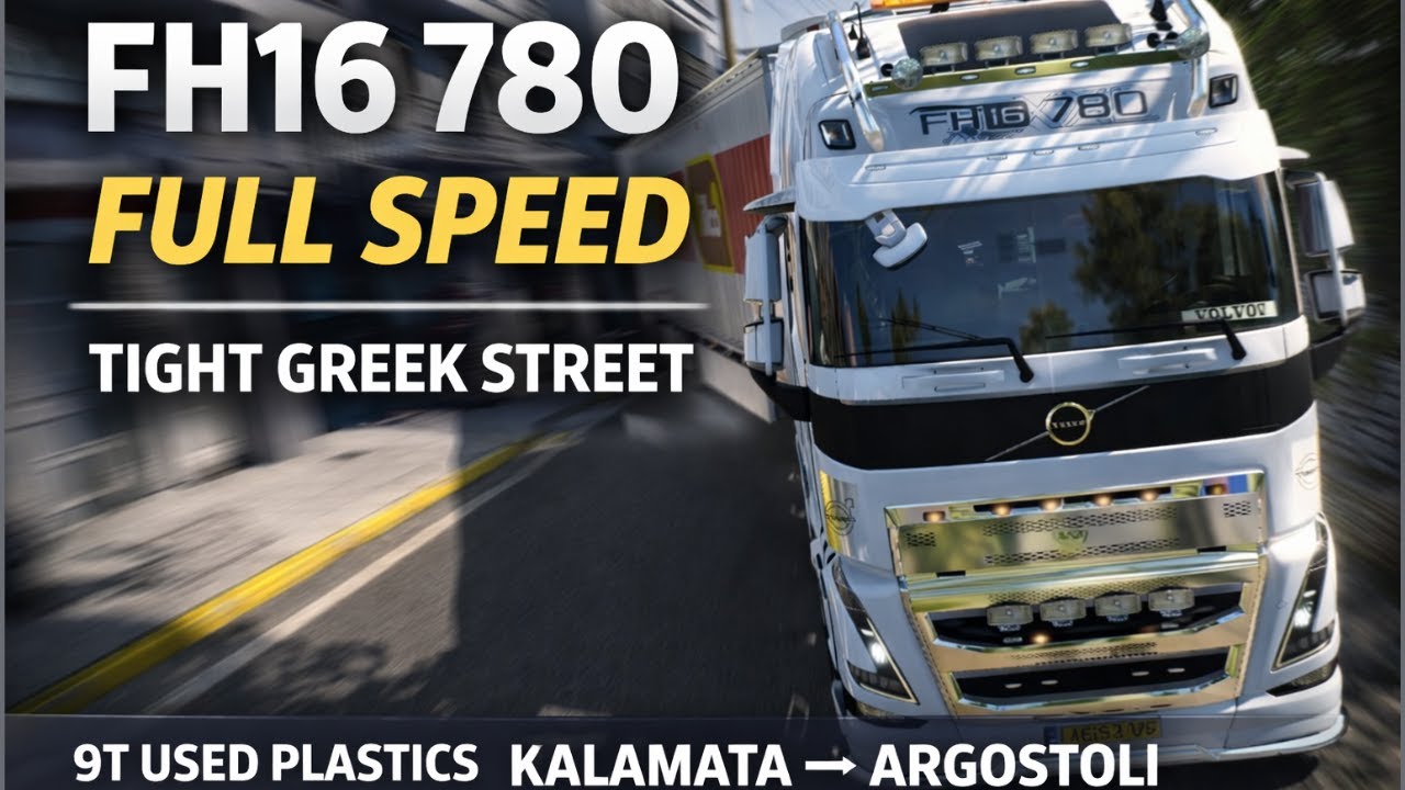 VOLVO FH16 780 | 9T USED PLASTICS | Kalamata → Argostoli | ETS2 POV