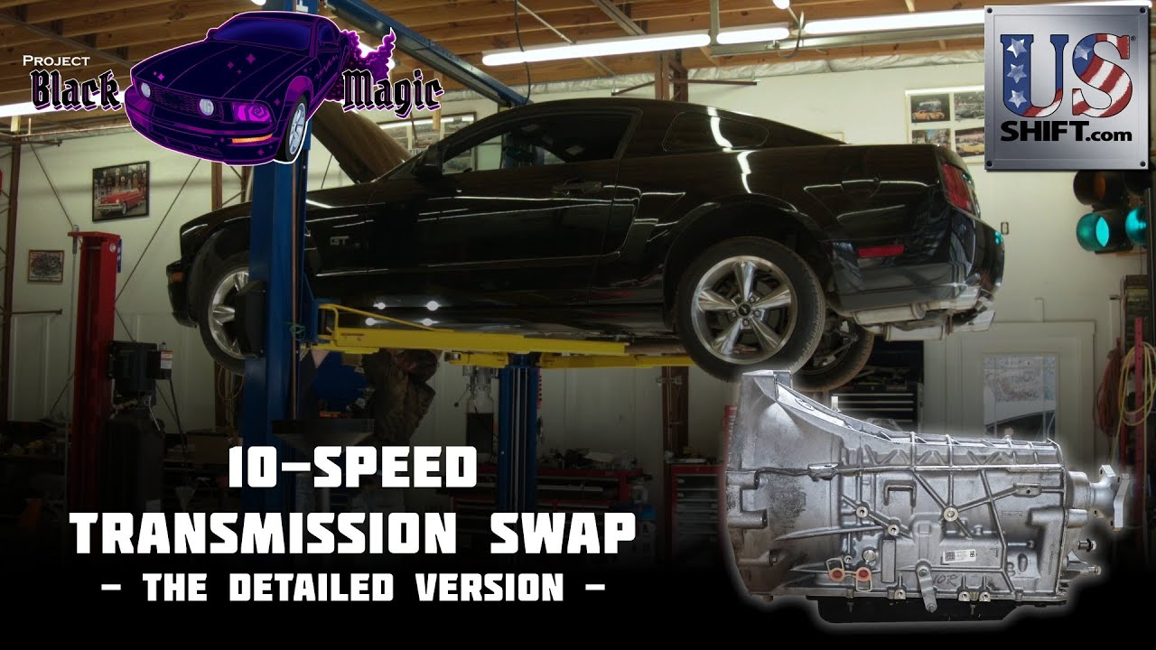 10-Speed Mustang Swap - Project Black Magic (The Detailed Version)