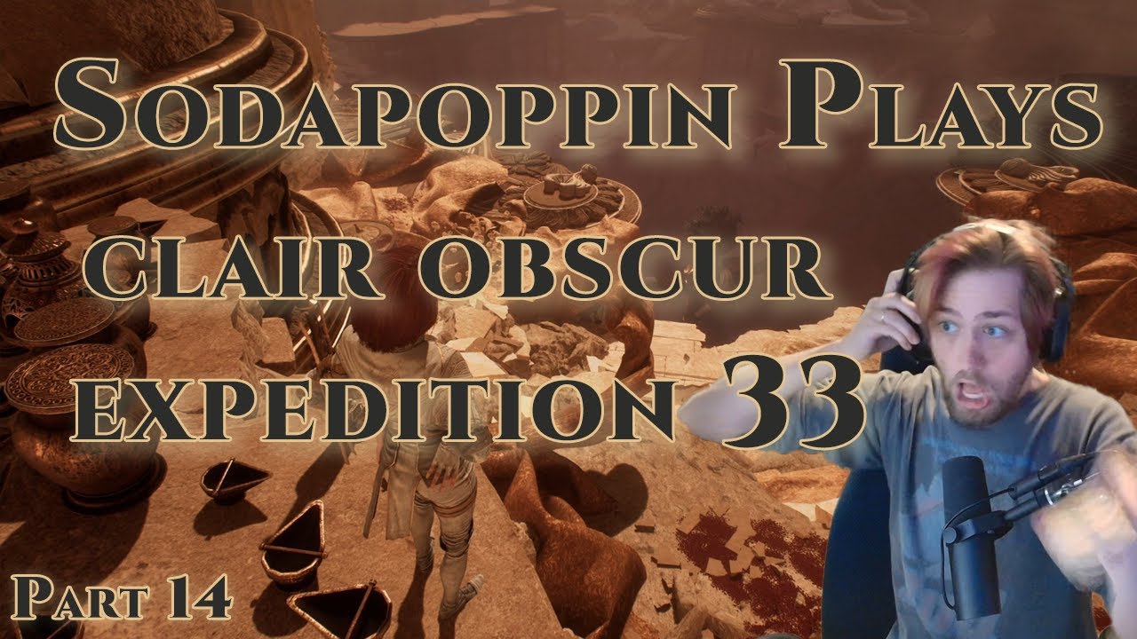 Sodapoppin Plays Clair Obscur: Expedition 33 | Part 14