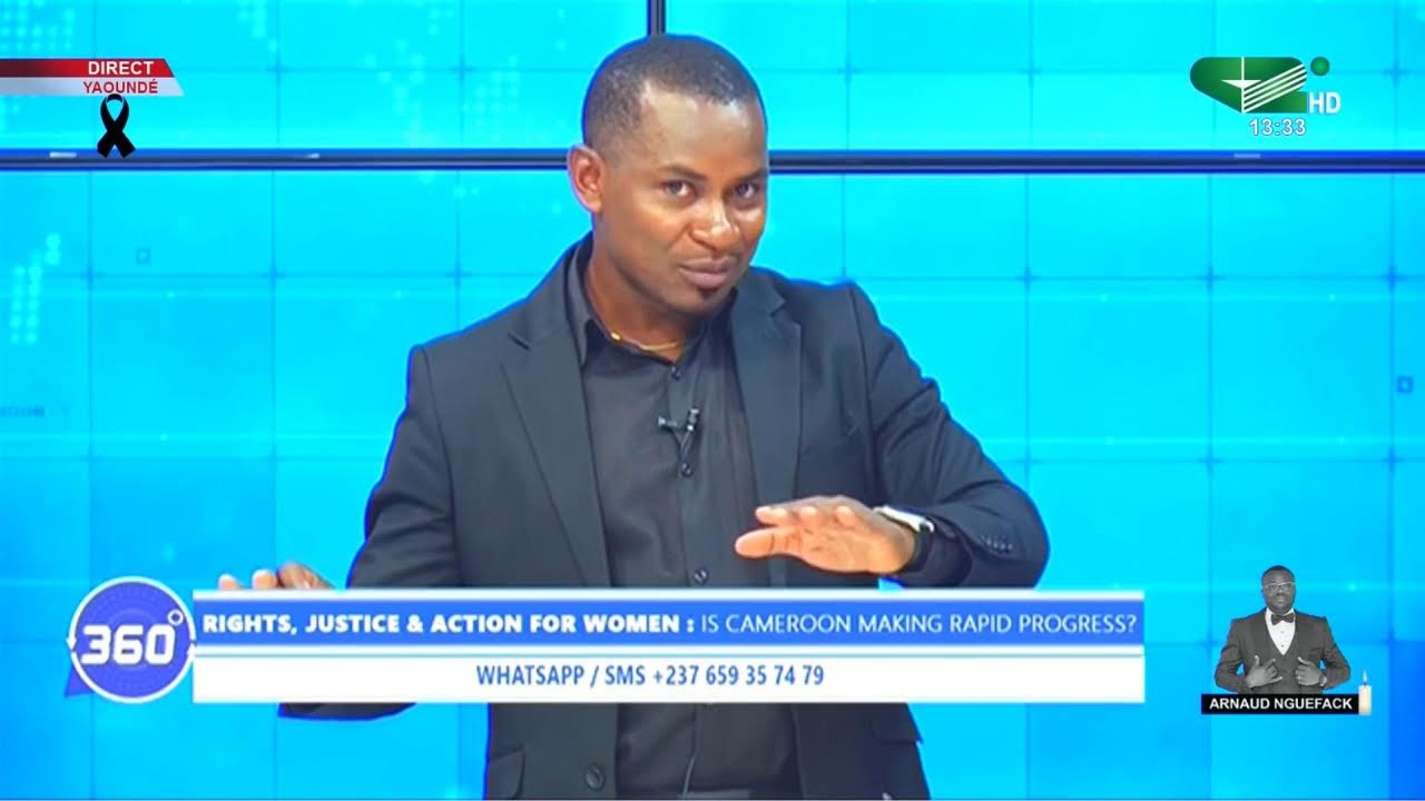 🚨 [LIVE] [ 360 DEGRES ] RIGHTS, JUSTICE & ACTION FOR WOMEN: Is Cameroon making rapid