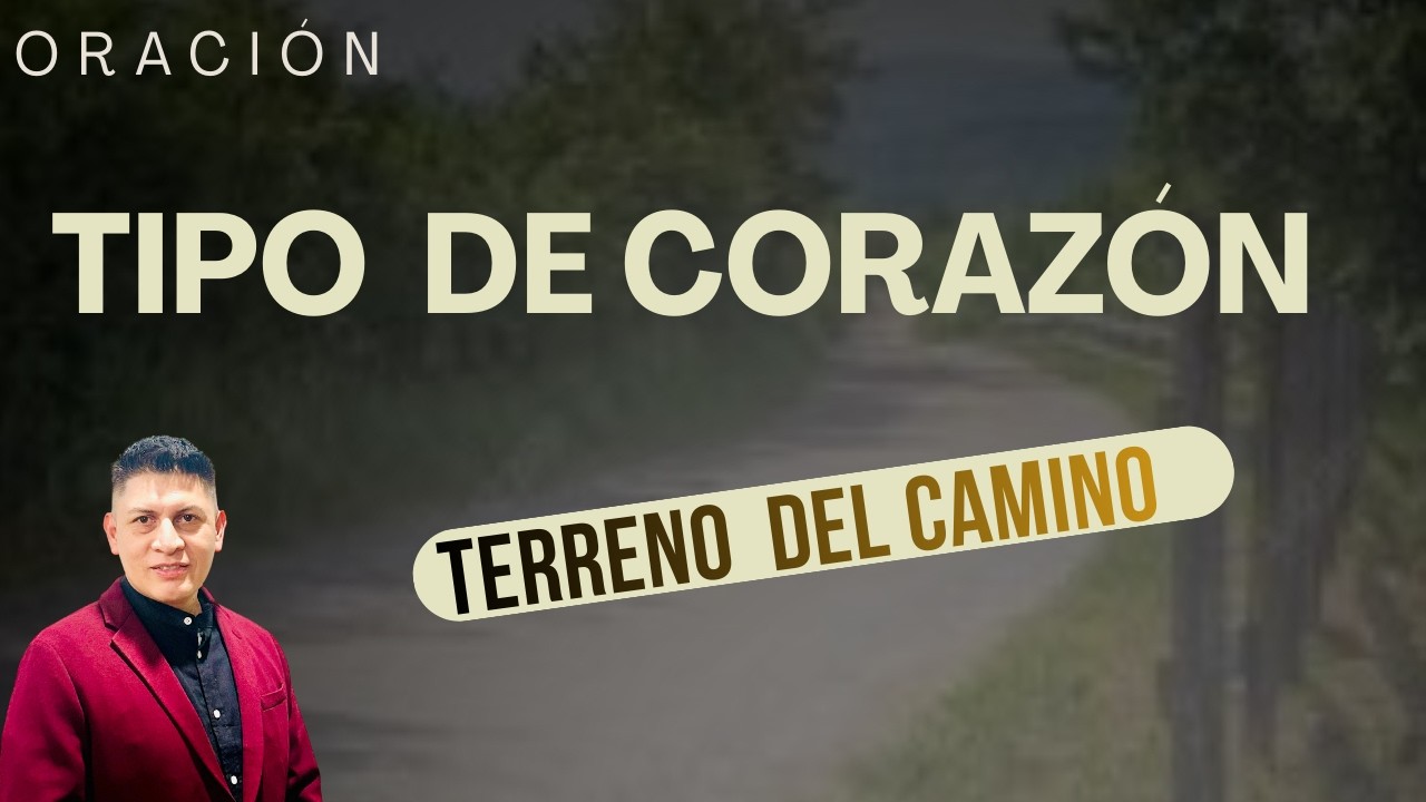 Tipo de Corazón/ Terreno del Camino