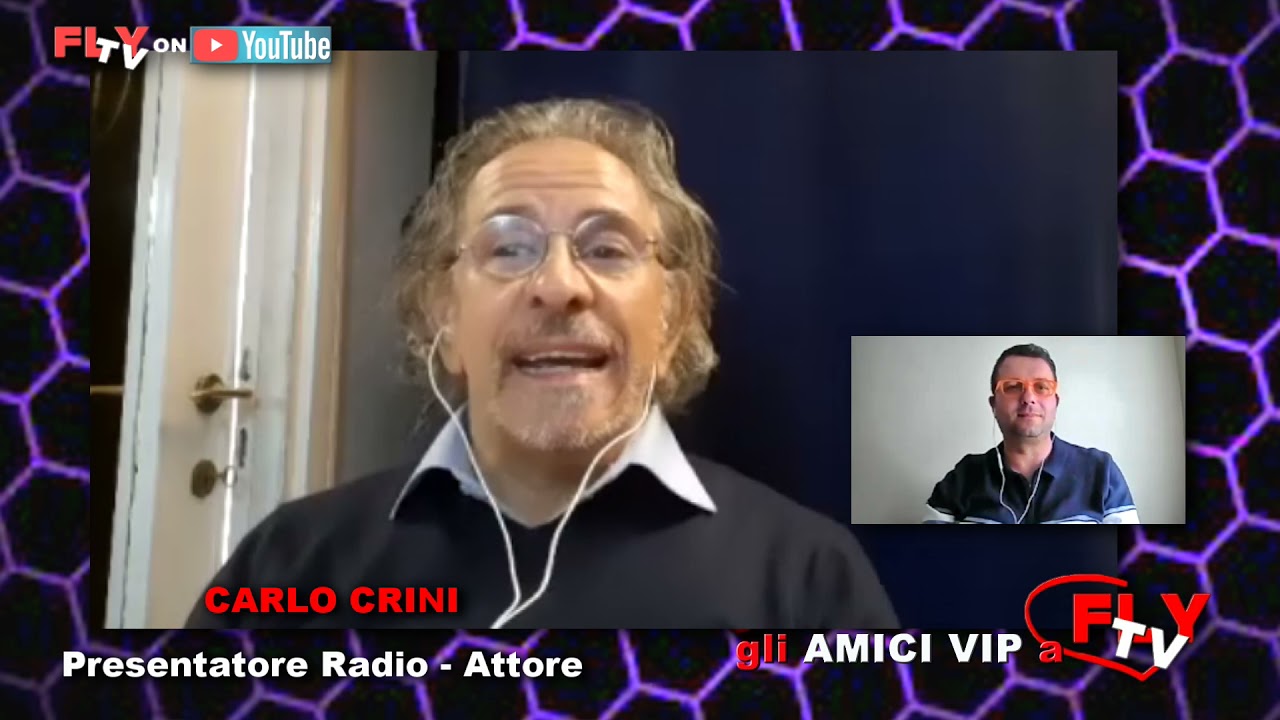 FLY TV Intervista Vip con lo showman Carlo Crini