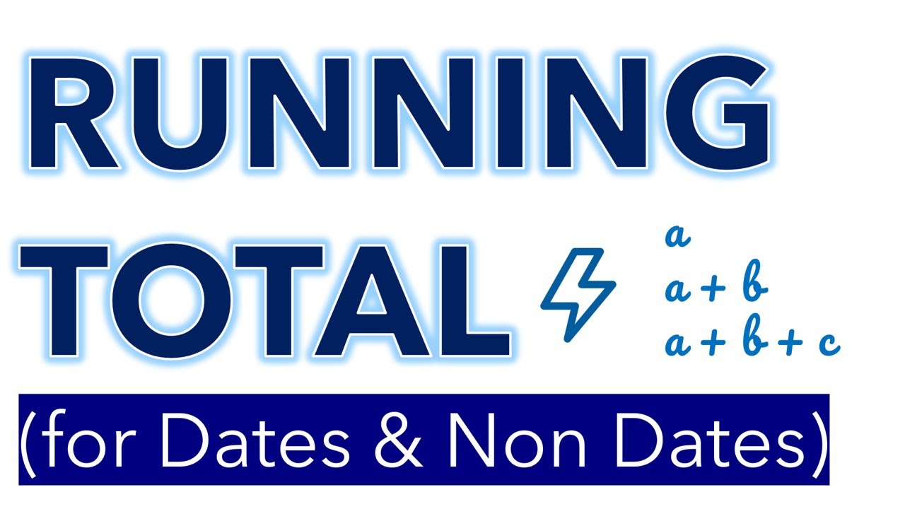Running Total in Power BI (for Date and Non Date Values)
