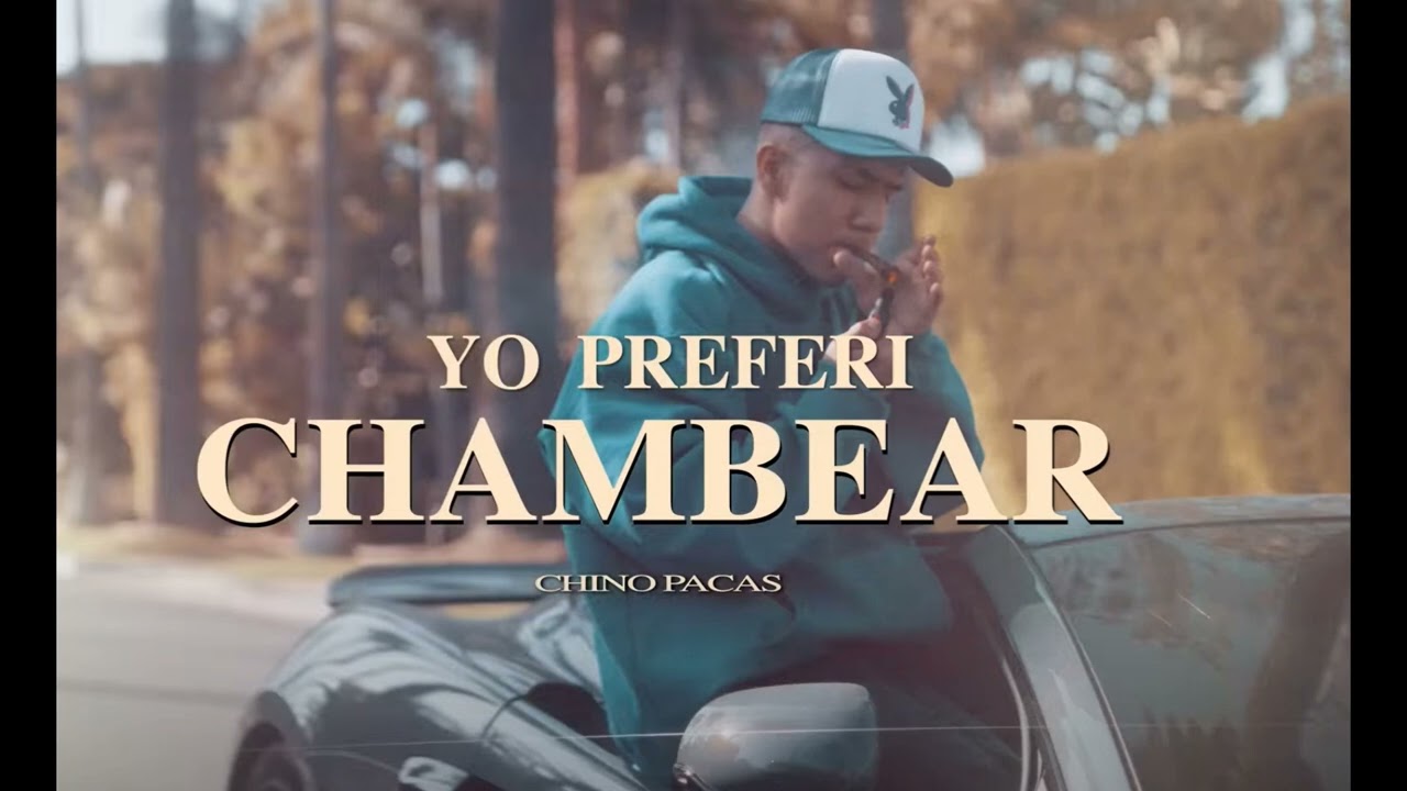 Yo Preferi Chambear Instrumental - Chino Pacas