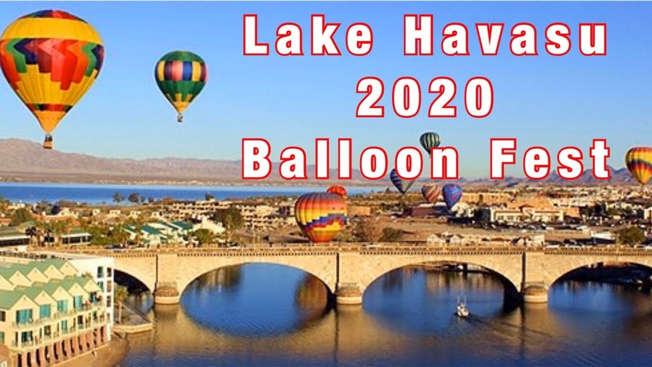 Lake Havasu, Arizona - 2020 Hot Air Balloon Festival