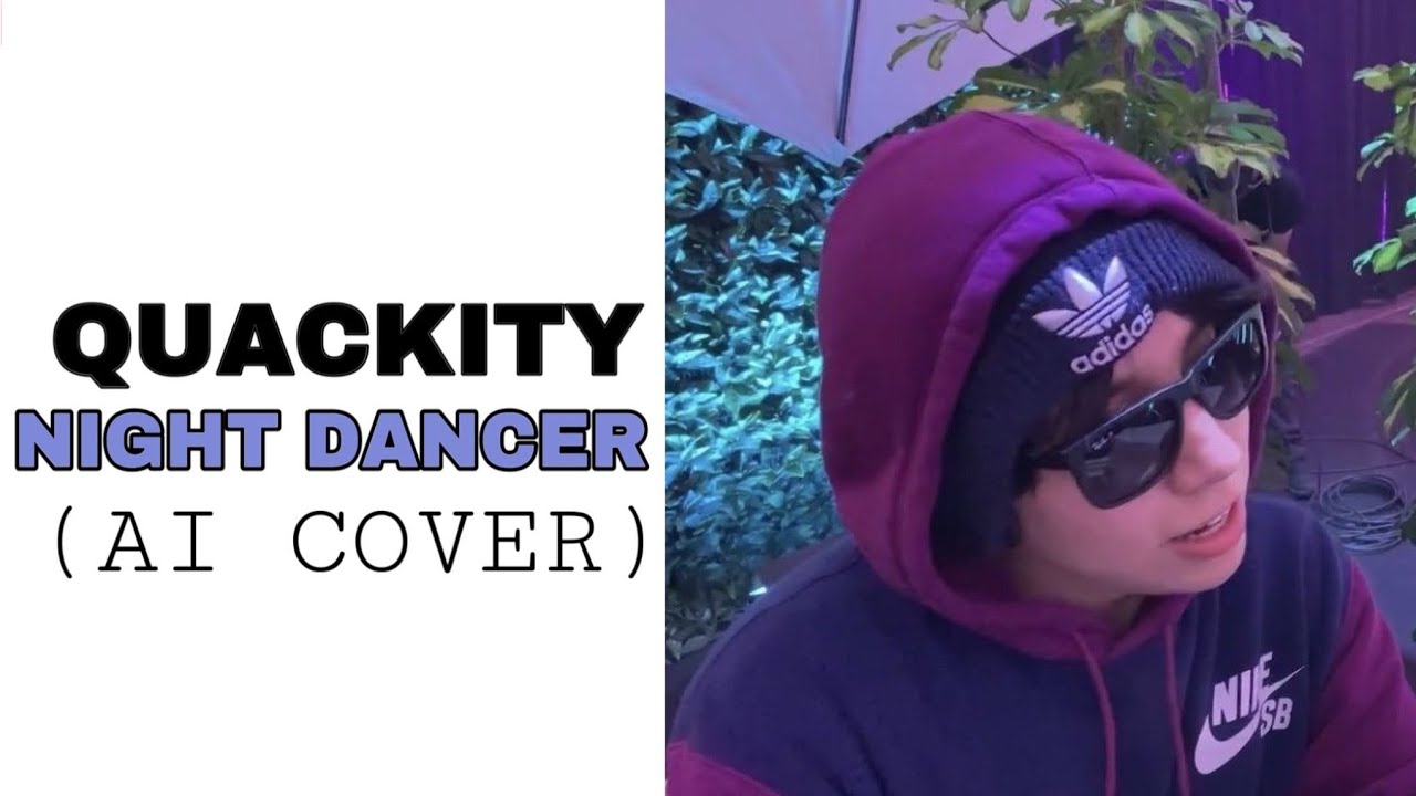 Quackity Night Dancer (AI cover español)