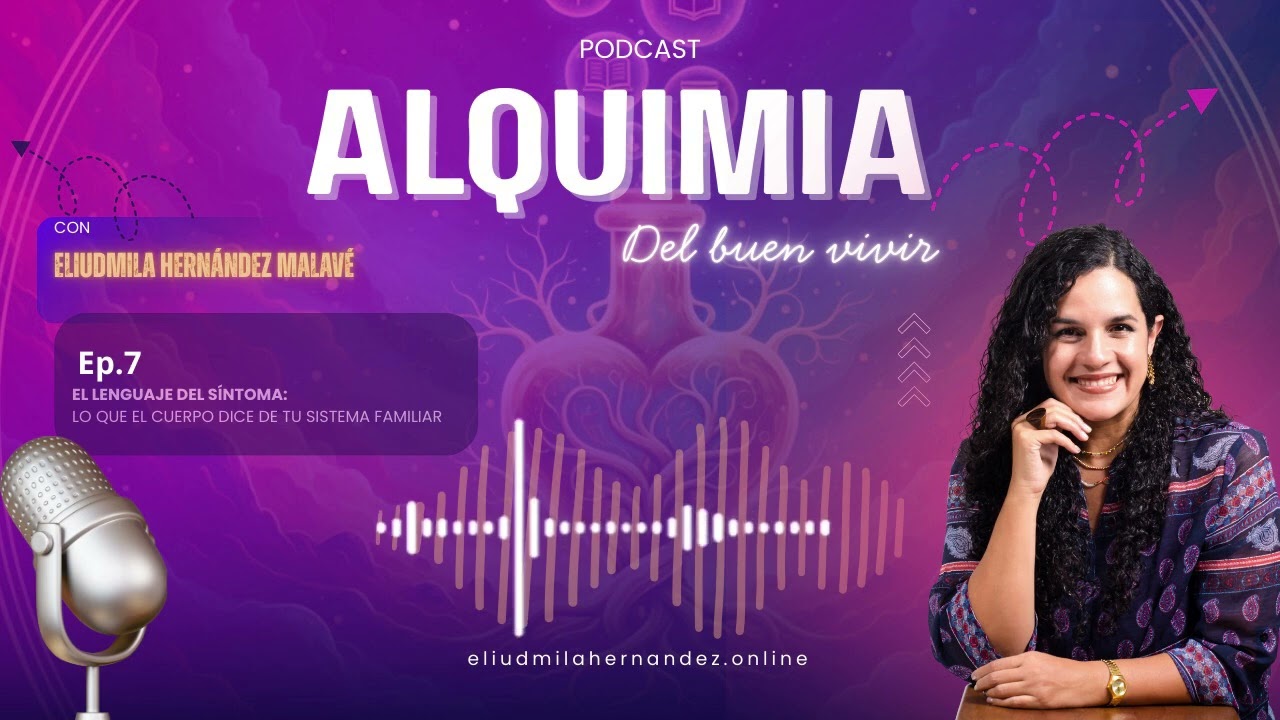 Alquimia del buen vivir. El lenguaje del síntoma
