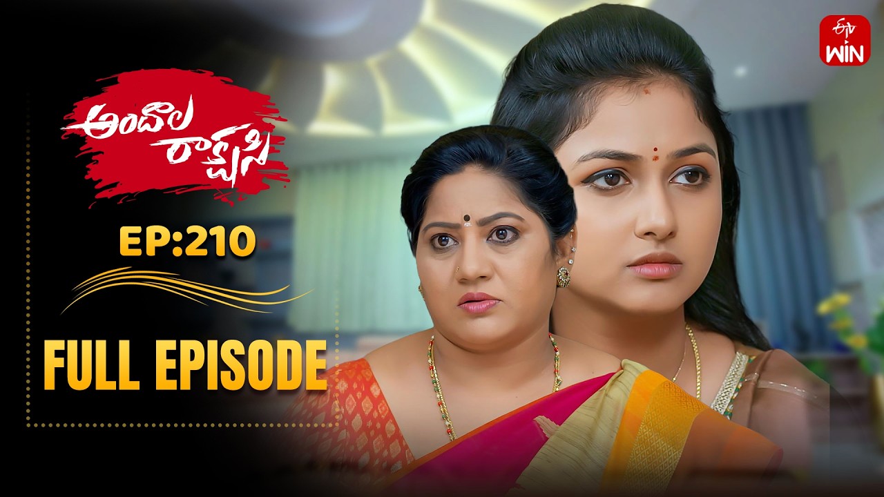 Andala Rakshasi | 4th March 2026 | Full Episode No 210 | ETV Telugu